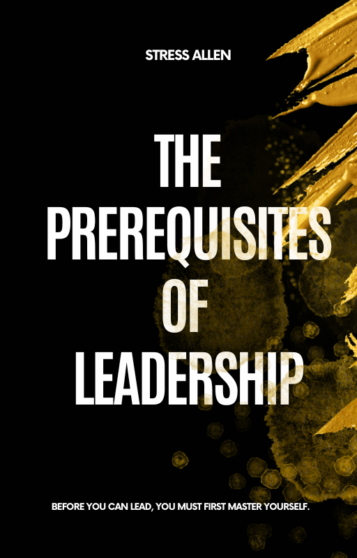 The Prerequisites of Leadership | Digital E-Book