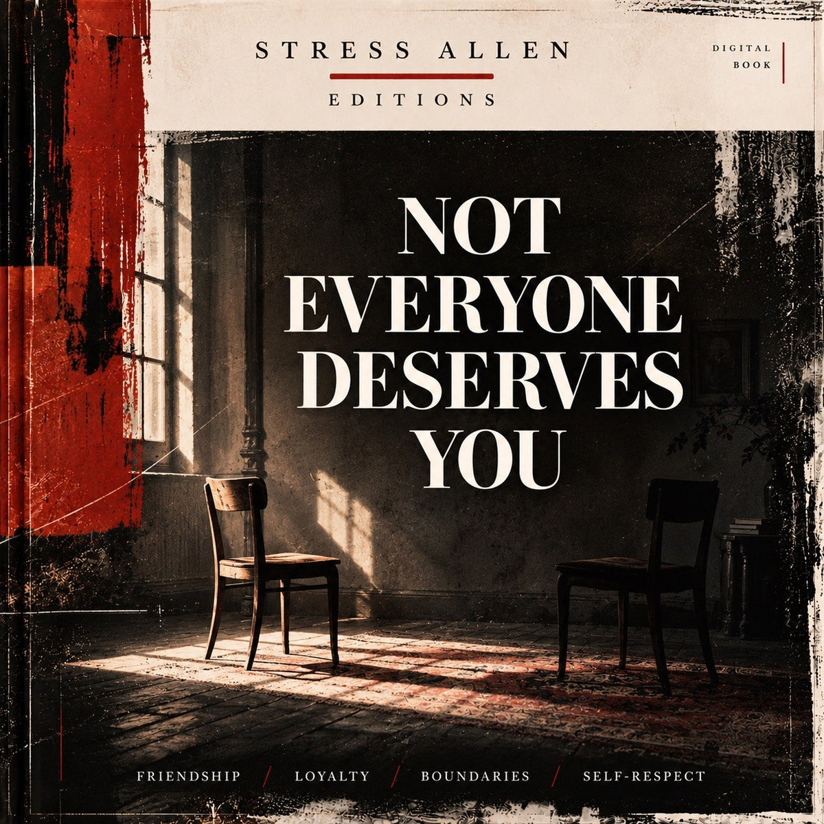 Not Everyone Deserves You: The Ethics of Companionship Digital E-Book